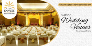 Super 7 Wedding Venues to choose from